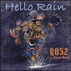 Hello Rain (Kwe Kikpesaq)