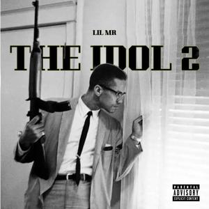 The Idol 2 (feat. 5STARKAY) (Explicit)