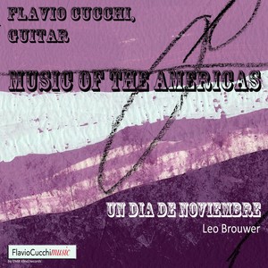 Un Dia de Noviembre (Music of the Americas)