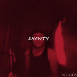 Shawty (Explicit)