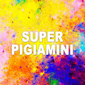 Super Pigiamini