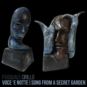 Voce 'e notte | Song from a secret garden