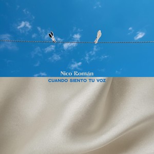 Cuando Siento Tu Voz (feat. Juan Pablo Chapital, Patuco López & Pablo