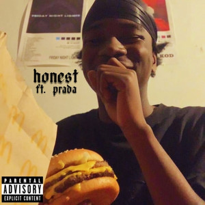 Honest (Explicit)