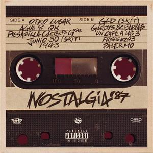 NOSTALGIA '87 (Explicit)