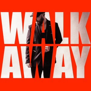 Walk Away