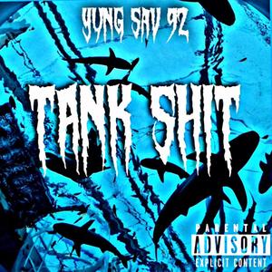 Tank **** (Explicit)