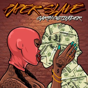 Paper Slave (Explicit)