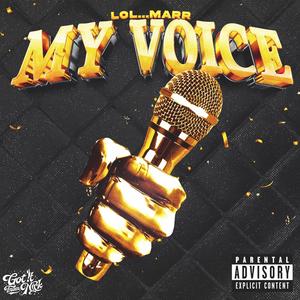 My Voice (Explicit)