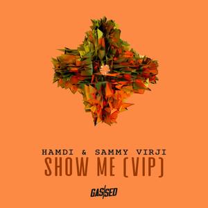 Show Me (VIP)