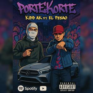 PorteKorte (feat. El Pesao) (Explicit)