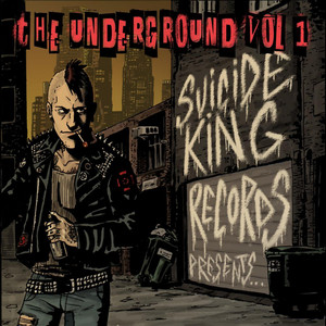 The Underground, Vol. 1 (Suicide King Records Presents) [Explicit]