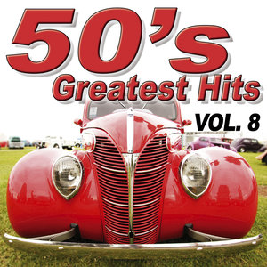 50's Greatest Hits Vol.8