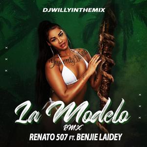 La modelo rmx (feat. Benji Laidley & DjWillyintheMix)