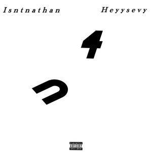 4 U (feat. Heyysevy) (Explicit)