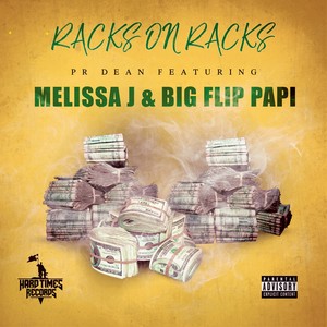Racks On Racks (Explicit)