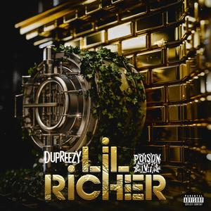 Lil Richer (feat. Poison Ivi) (Explicit)