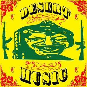 DESERT MUSIC (Explicit)