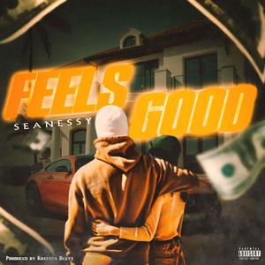 Feels Good (Explicit)