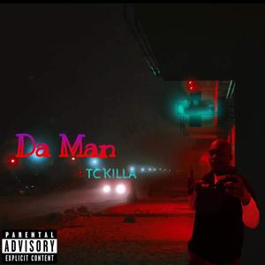 Da Man (Explicit)