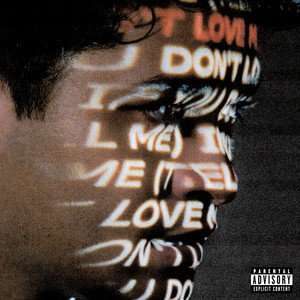 If You Don’t Love Me (Tell Me) (Explicit)
