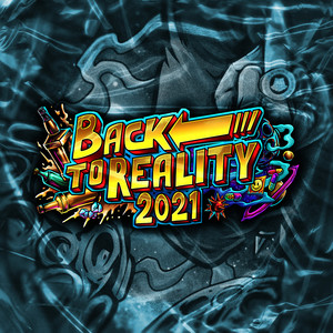 Back To Reality 2021