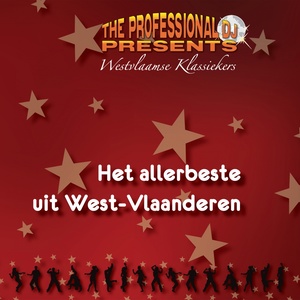 Het allerbeste uit West-Vlaanderen, Vol. 1 (Westvlaamse klassiekers)