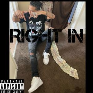 Right In (Explicit)