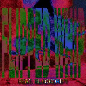 FLIPPED WHIP (feat. Blackdrift) (Remix|Explicit)