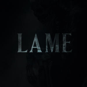 LAME (feat. Strika) (Explicit)