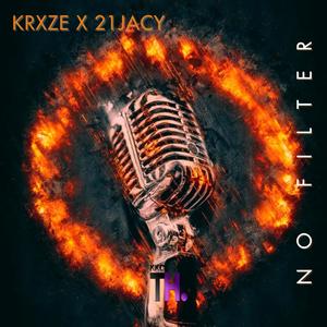 NO FILTER (feat. 21Jacy) [Explicit]