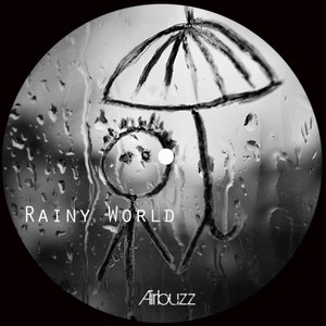 Rainy World (Original Mix)