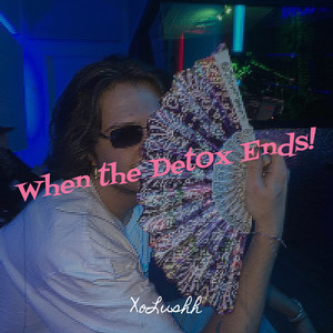 When the Det0x Ends! (Explicit)