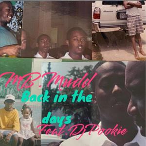 back in the day (feat. Dj Pookie) [Explicit]