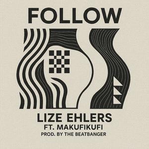 Follow (feat. Makufikufi)