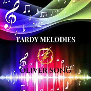 TARDY MELODIES