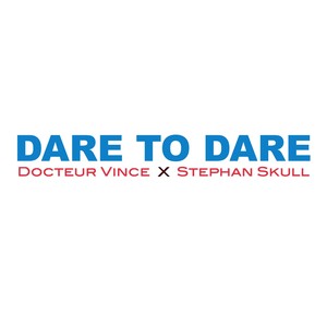 Dare to Dare