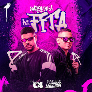 Marquinha de Fita (Explicit)