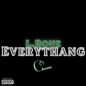 Everythang (Explicit)