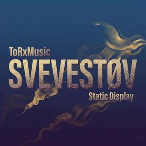 Svevestøv (feat. Static Display) (Explicit)