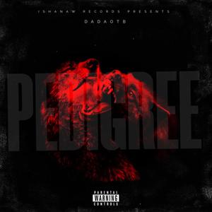 Pedigree (feat. Younglegend Kmoney & Smoke Dolla) [Explicit]