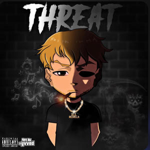 THREAT (Explicit)