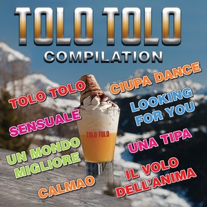 TOLO TOLO (Compilation)