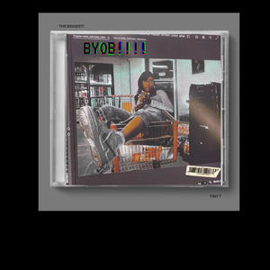 BYOB (Explicit)