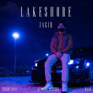 Lakeshore (Explicit)