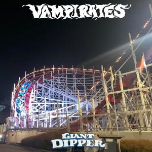 Giant Dipper (Explicit)