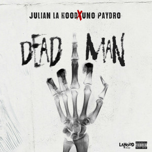 Dead Man (Explicit)