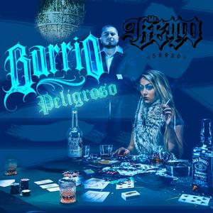 Barrio Peligroso (Explicit)