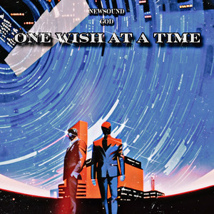 One Wish at a Time (Explicit)