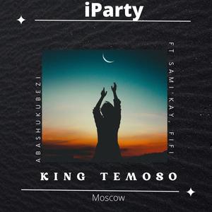 iParty(feat. Sami'Kay, Fifi, Abashukubezi & Moscow)